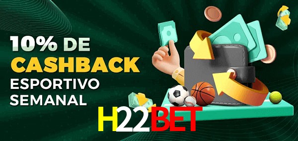 10% de bônus de cashback na H22Bet